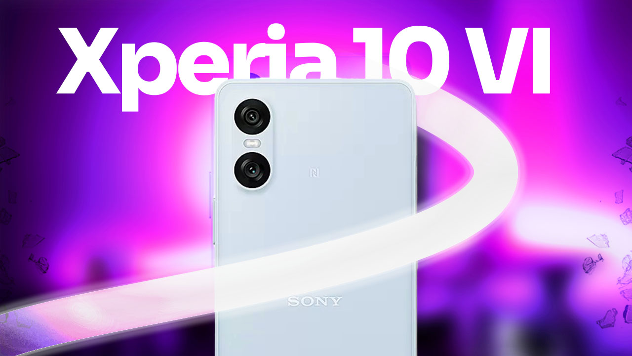 Xperia 10 VI – Sony’s 2024 Budget Phone!