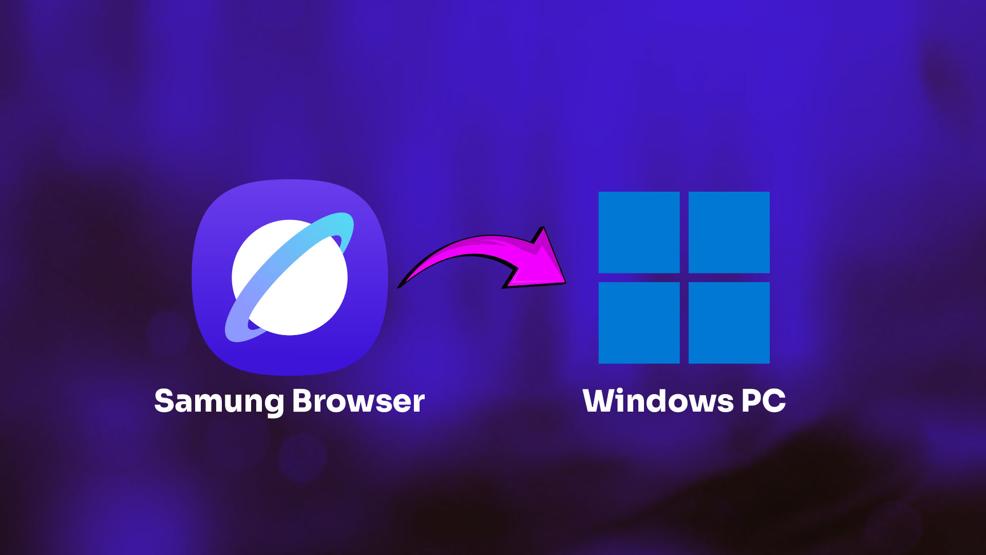 Samsung Browser is Now on Windows PC